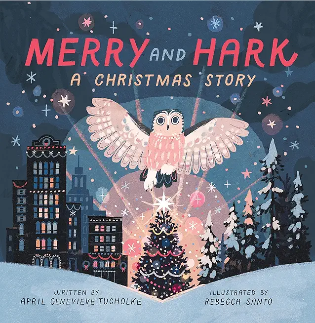 Merry and Hark: A Christmas Story