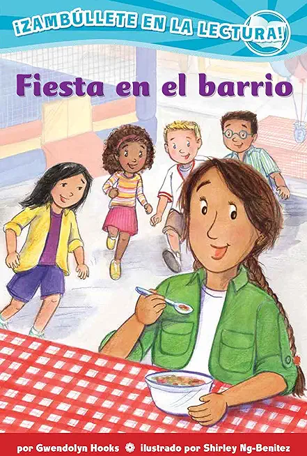 Fiesta En El Barrio (Confetti Kids #3): (Block Party, Dive Into Reading)