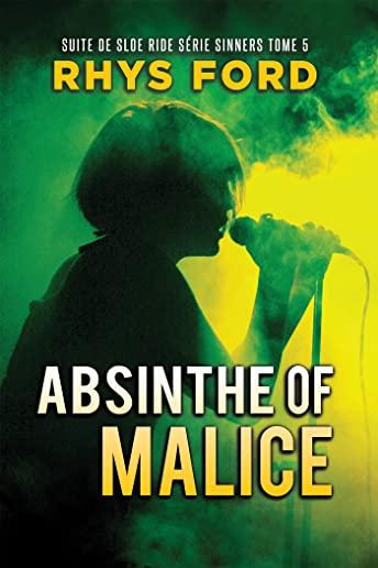 Absinthe of Malice (FranÃ§ais)