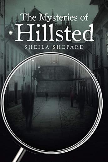 The Mysteries of Hillsted