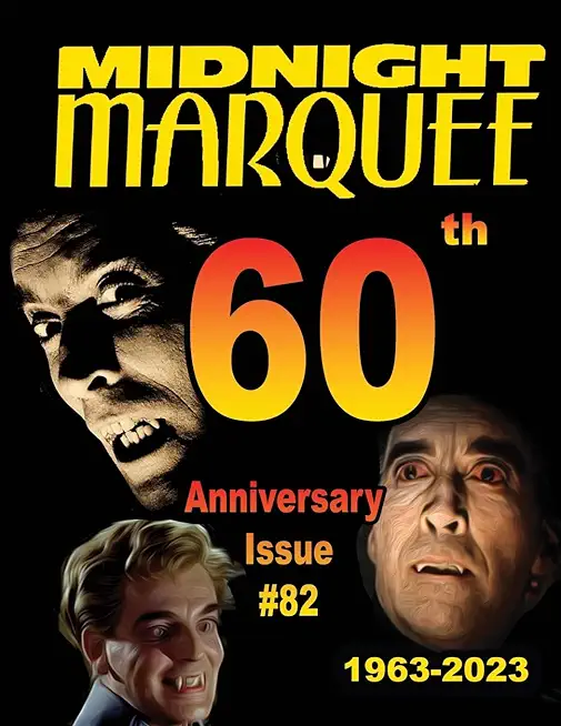 Midnight Marquee #82: 60th Anniversary Issue