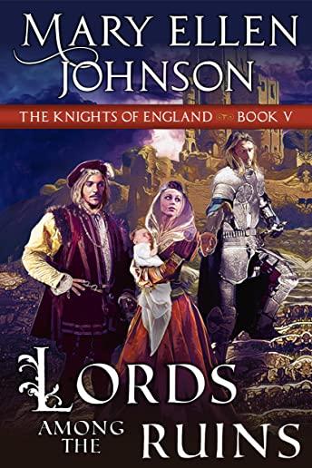 Lords Among the Ruins, Volume 5: Book 5