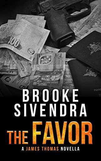The Favor: A Romantic Thriller