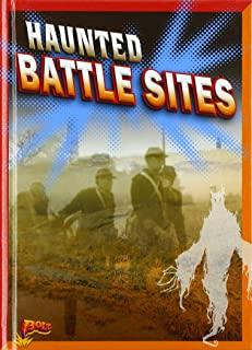 Haunted Battle Sites