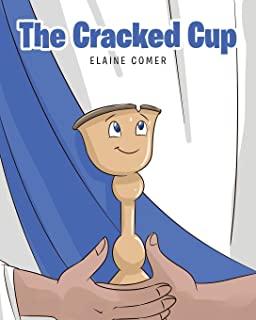 The Cracked Cup