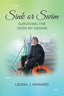 Sink or Swim: Surviving the Odds by Design