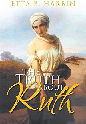 The Truth About Ruth