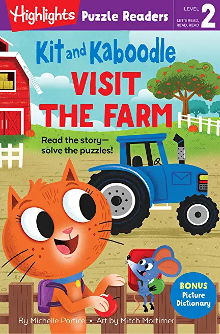 Kit and Kaboodle Visit the Farm