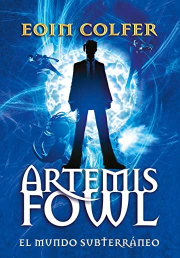 Artemis Fowl: El Mundo SubterrÃ¡neo = Artemis Fowl