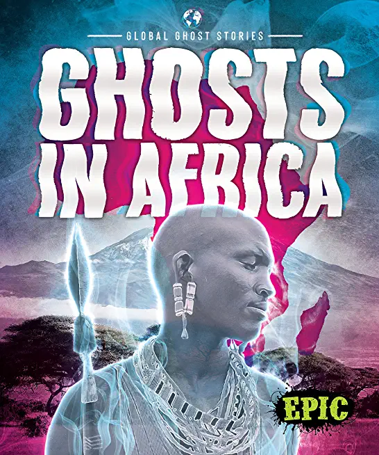 Ghosts in Africa