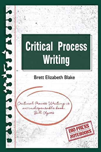 Critical Process Writing