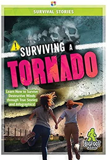 Surviving a Tornado
