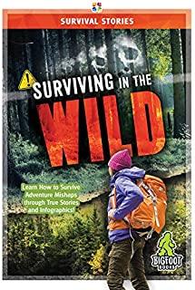 Surviving in the Wild