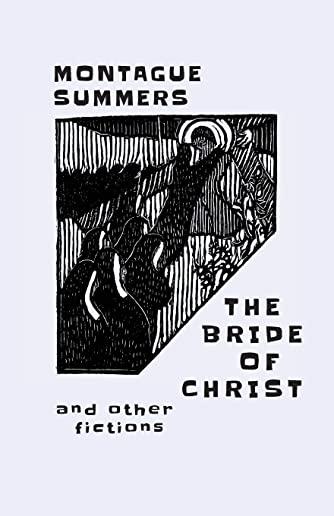 The Bride of Christ: and Other Stories