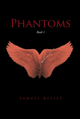 Phantoms: Book 1