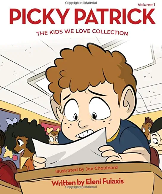 Picky Patrick: The Kids We Love Collection