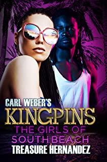 Carl Weber's Kingpins: The Girls of South Beach