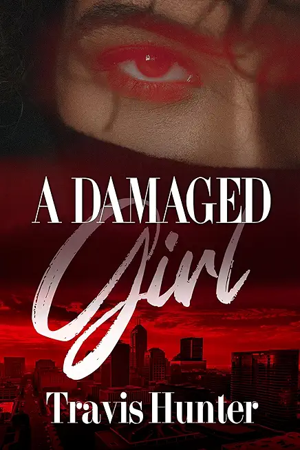 A Damaged Girl