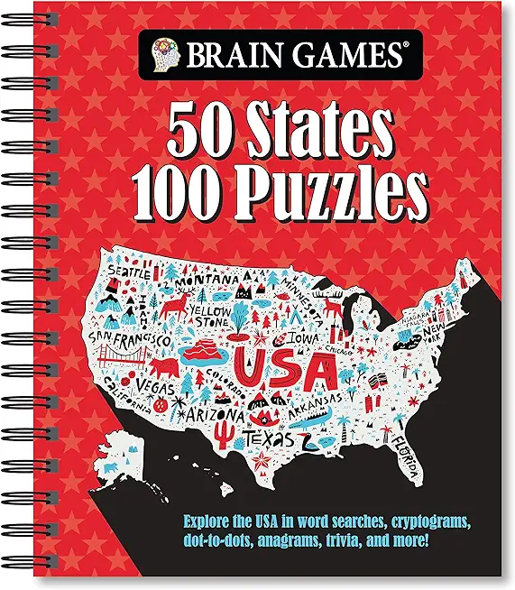 Brain Games - 50 States 100 Puzzles: Explore the USA in Word Searches, Cryptograms, Dot-To-Dots, Anagrams, Trivia, and More!