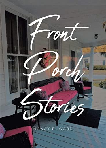 Front Porch Stories