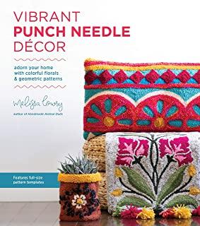 Vibrant Punch Needle DÃ©cor: Adorn Your Home with Colorful Florals and Geometric Patterns