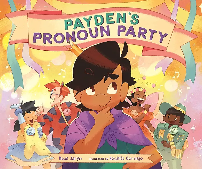 Payden's Pronoun Party
