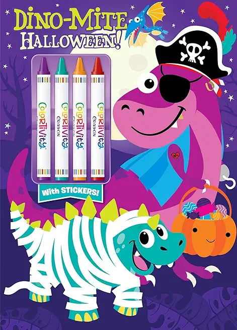 Dino-Mite Halloween: Colortivity with Big Crayons and Stickers