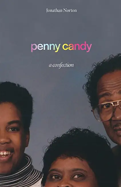 Penny Candy: A Confection
