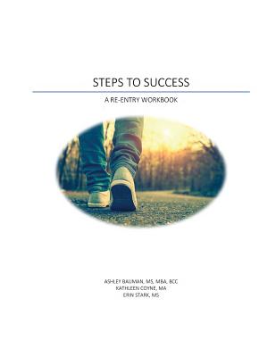 Steps to Success: A Re-Entry Workbook