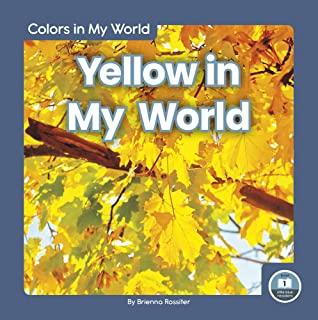 Yellow in My World