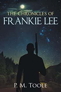 The Chronicles of Frankie Lee