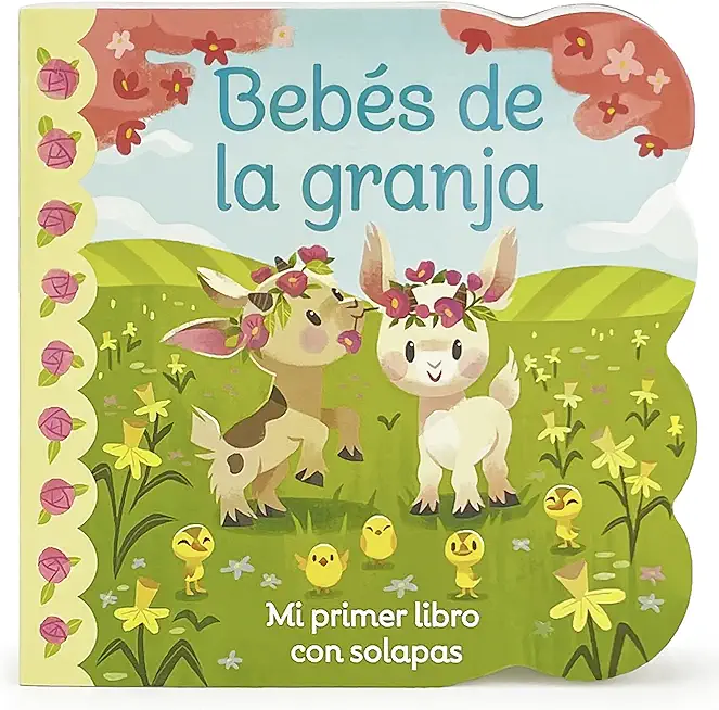 BebÃ©s de la Granja / Babies on the Farm (Spanish Edition)