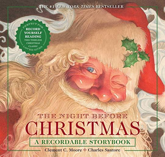 The Night Before Christmas Press & Play Recordable Storybook: Record Your Family's Night Before Christmas with This New York Times Bestselling Edition