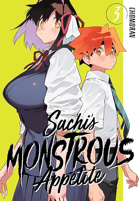 Sachi's Monstrous Appetite 3