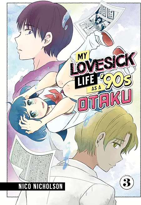 My Lovesick Life as a '90s Otaku 3