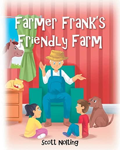 Farmer Frank's Friendly Farm