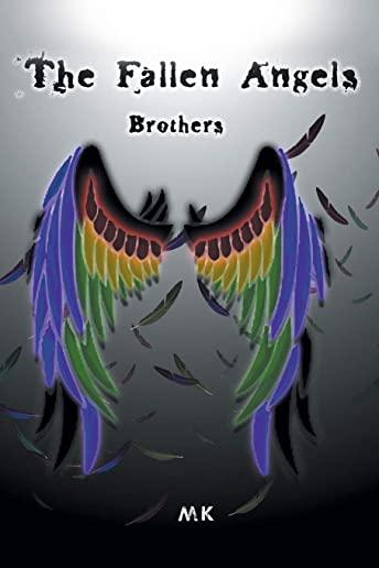 The Fallen Angels: Brothers