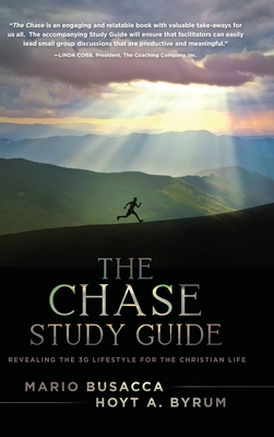 The Chase Study Guide: Revealing the 3G Lifestyle for the Christian Life