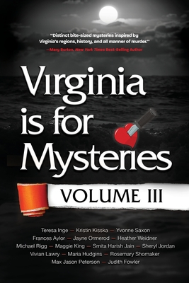 Virginia is for Mysteries: Volume III