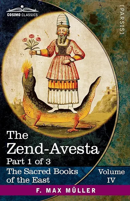 The Zend-Avesta, Part 1 of 3: The VendÃ®dÃ¢d