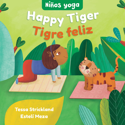 Yoga Tots: Happy Tiger / NiÃ±os Yoga: Tigre Feliz