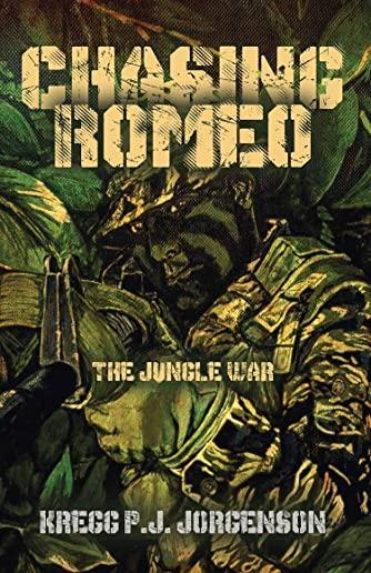 Chasing Romeo: The Jungle War