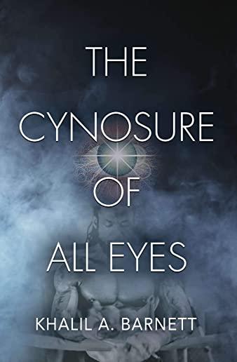 The Cynosure of All Eyes