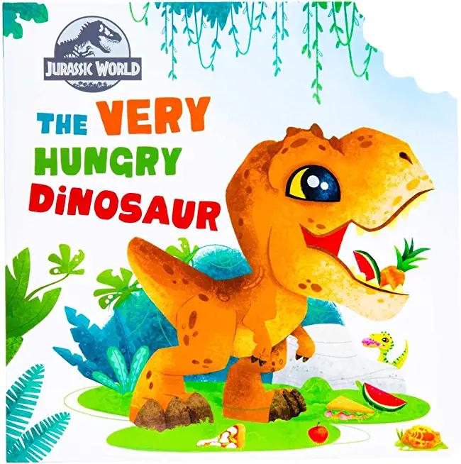 Jurassic World: The Very Hungry Dinosaur: (Concepts Board Books for Kids, Educational Board Books for Kids, Playpop)