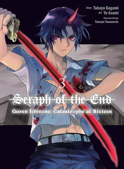 Seraph of the End: Guren Ichinose: Catastrophe at Sixteen (Manga) 3