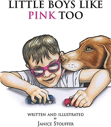 Little Boys Like Pink Too