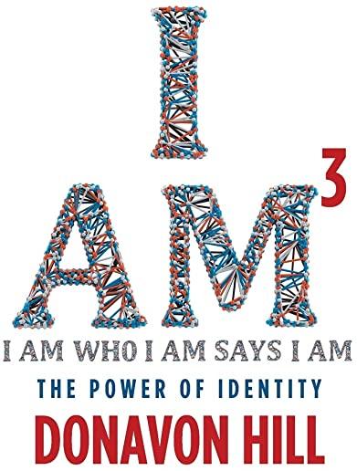 I Am3: The Power of Identity