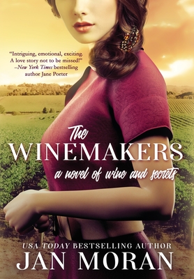 The Winemakers: A Novel of Wine and Secrets