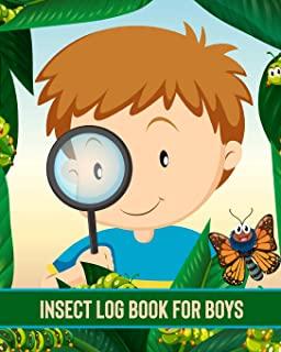 Insect Log Book For Boys: Insects and Spiders Nature Study - Outdoor Science Notebook
