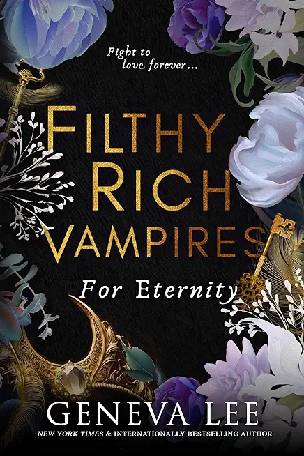 Filthy Rich Vampires: For Eternity